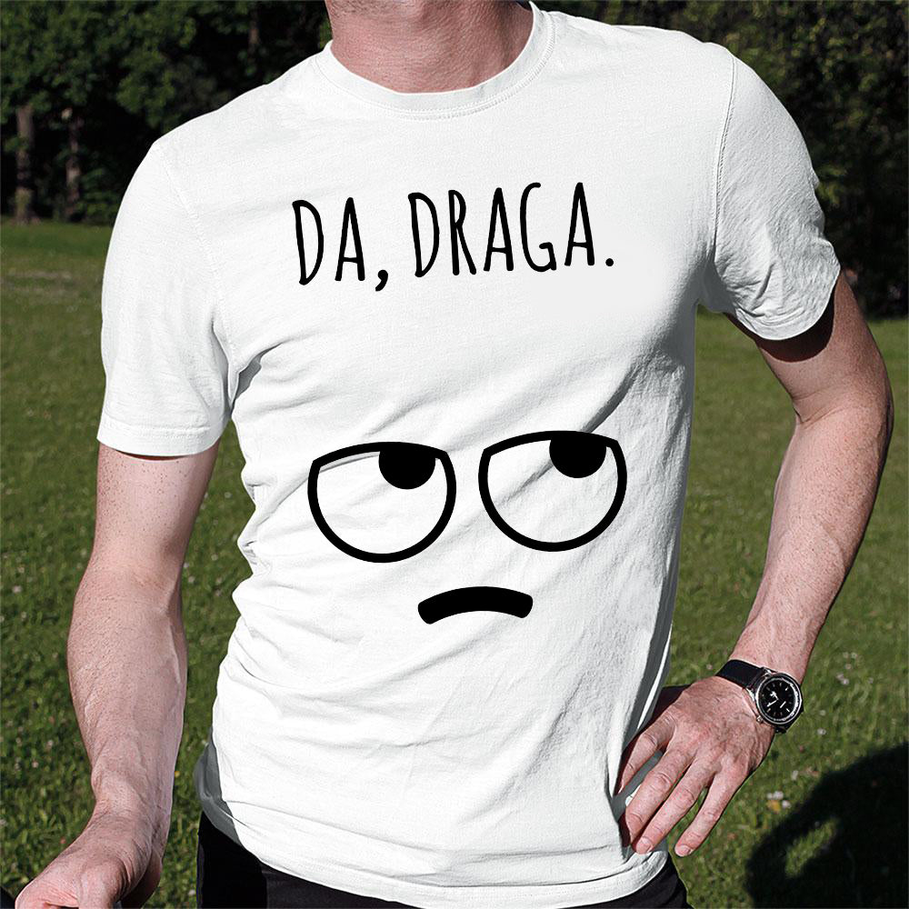 Da, draga - muška majica