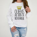Queens are born in November