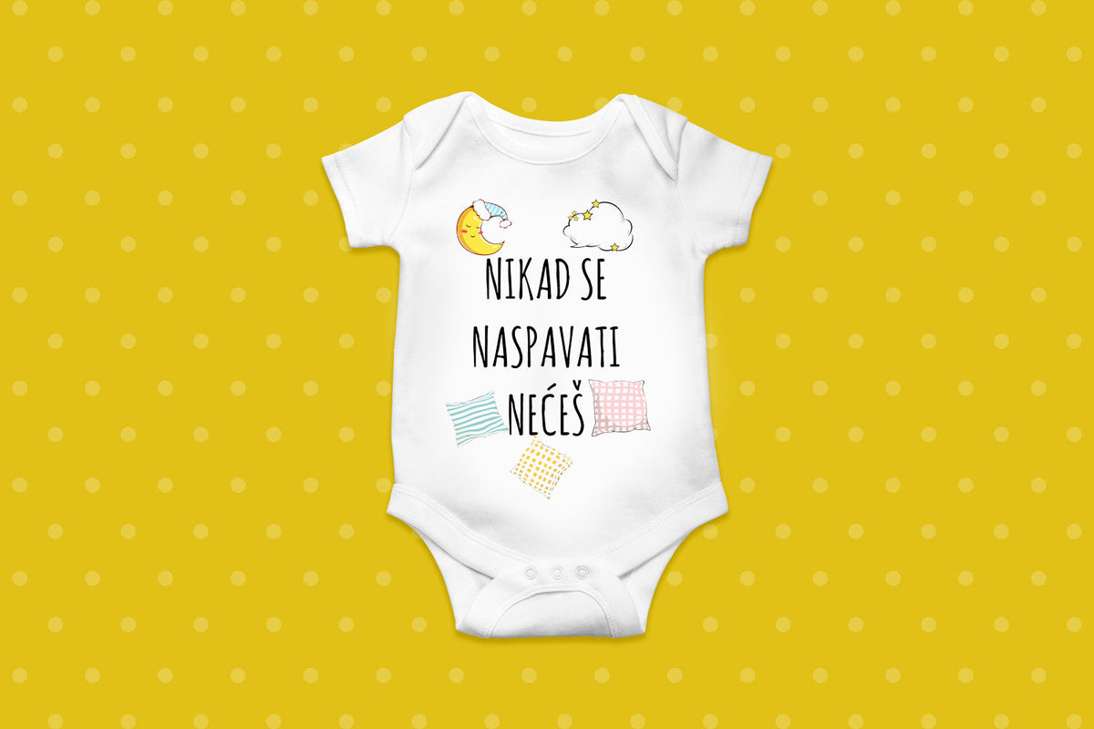 Nikad se naspavati nećeš