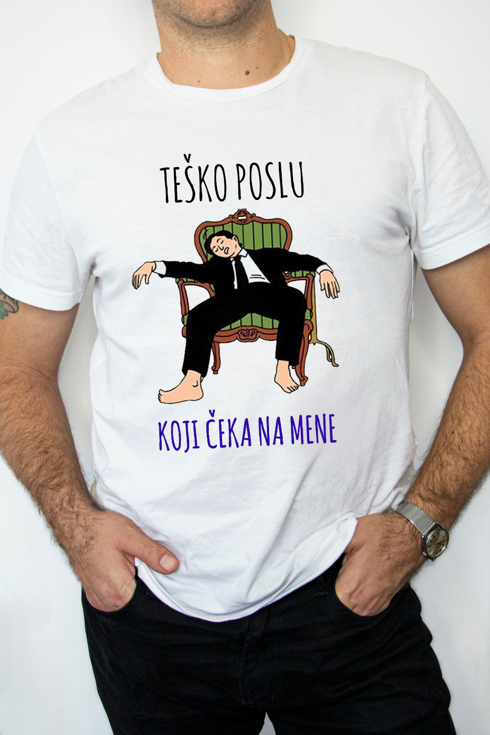 Teško poslu koji čeka na mene - muška majica