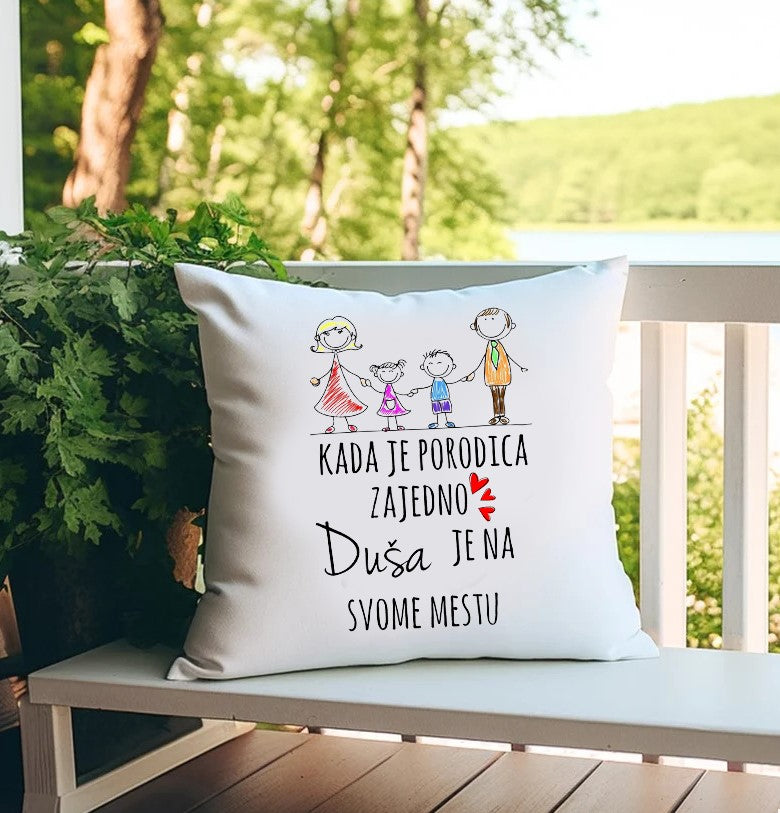 Kada je porodica zajedno duša je na svom mestu