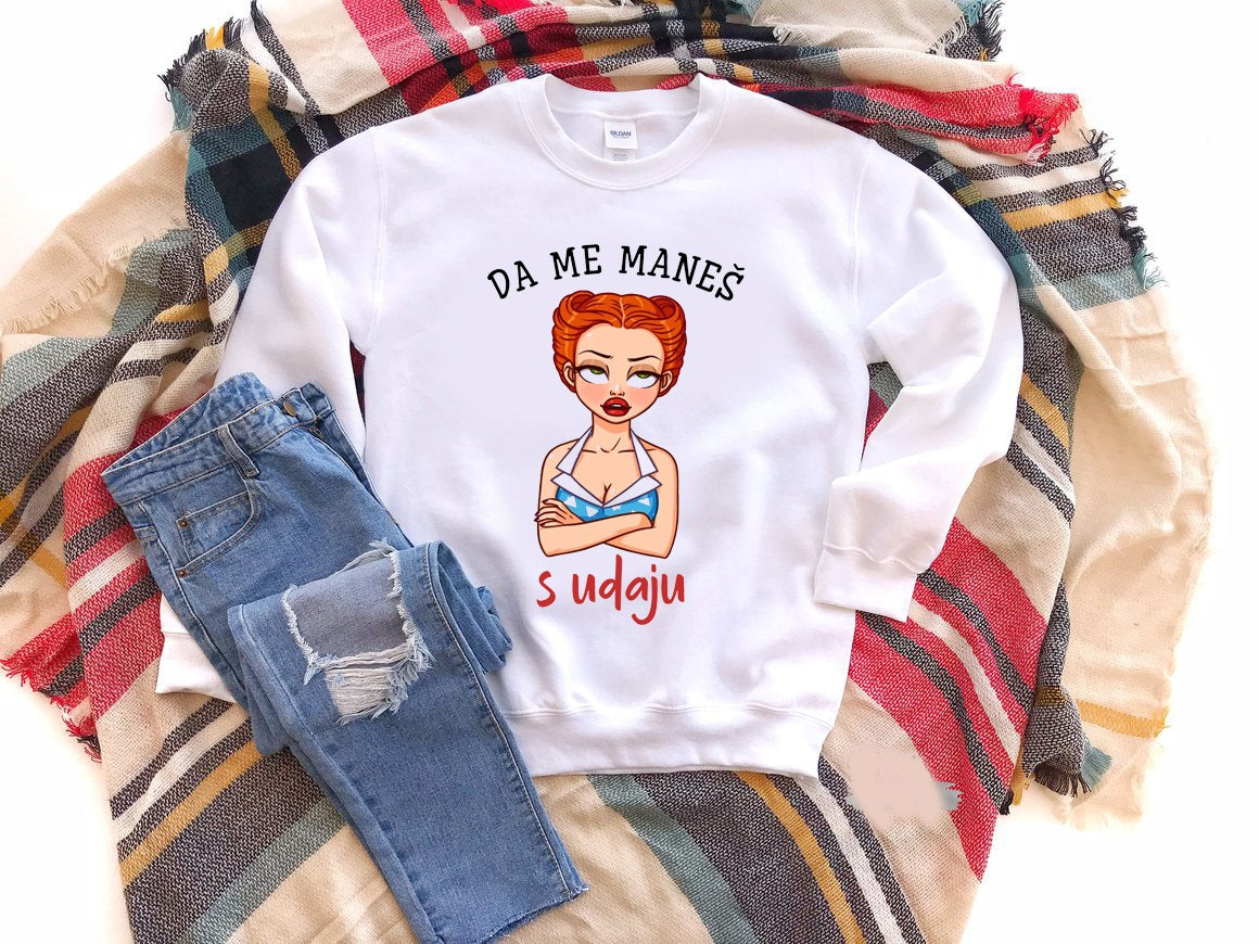 Da me maneš s udaju - duks