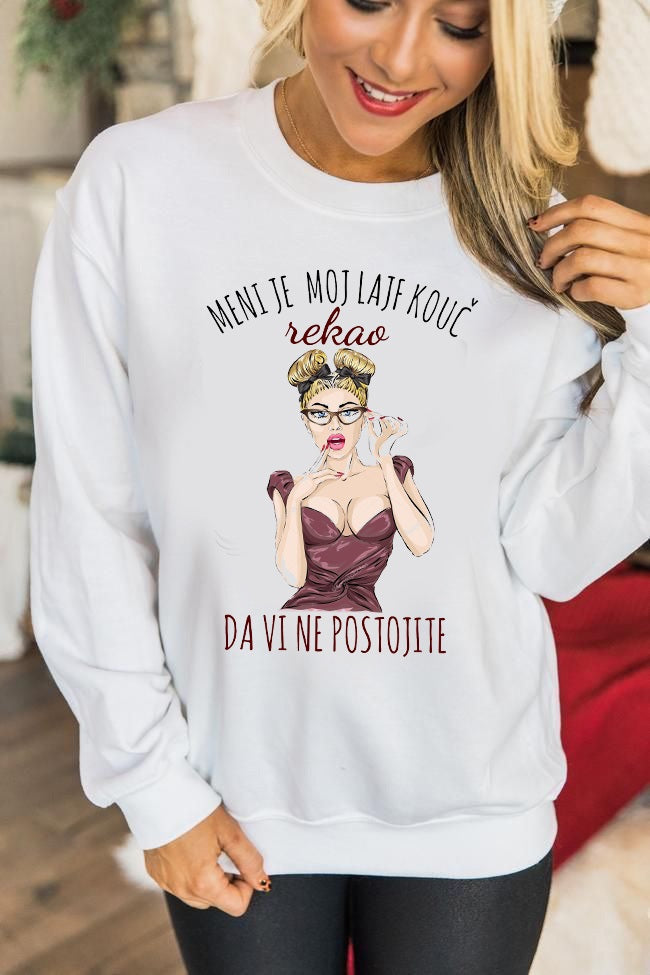 Meni je moj lajf kouč rekao da vi ne postojite - duks