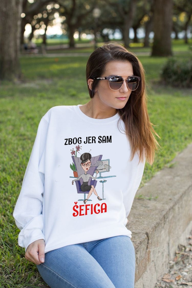 Zbog jer sam šefica - duks