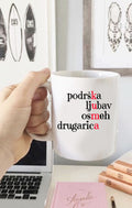 Podrška, ljubav, osmeh, drugarica - šolja