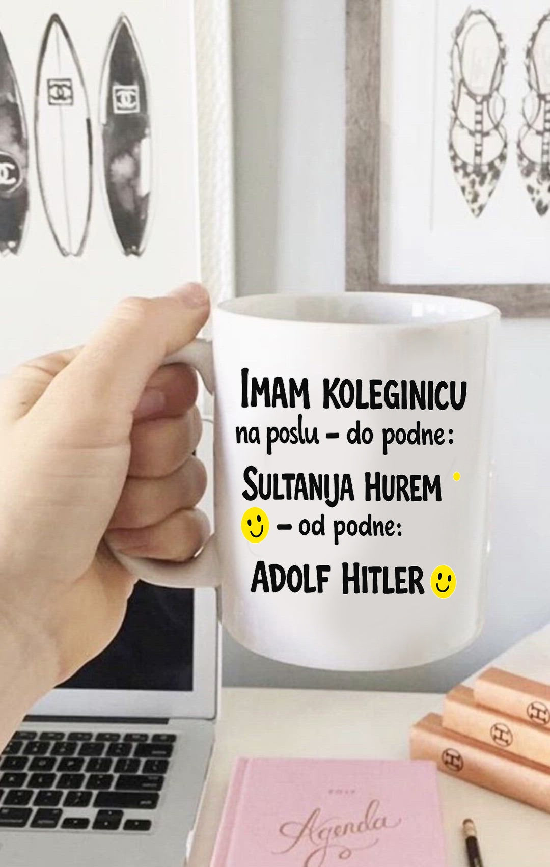 Imam koleginicu: do podne Sultanija Hurem, od podne Adolf Hitler - šolja