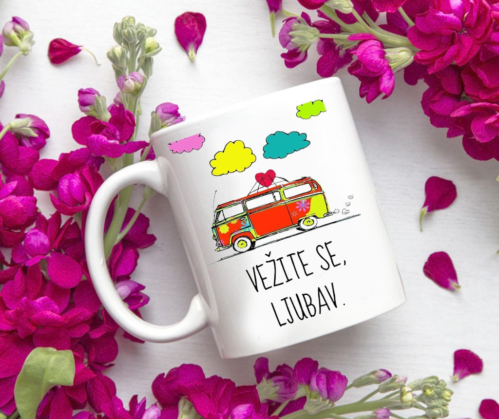 Vežite se, ljubav! - šolja