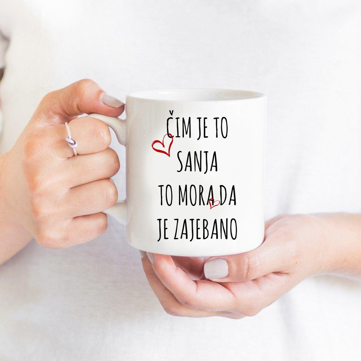 Čim je to Sanja, to mora da je zajebano - šolja