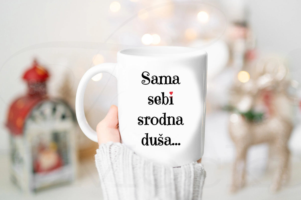 Sama sebi srodna duša - šolja