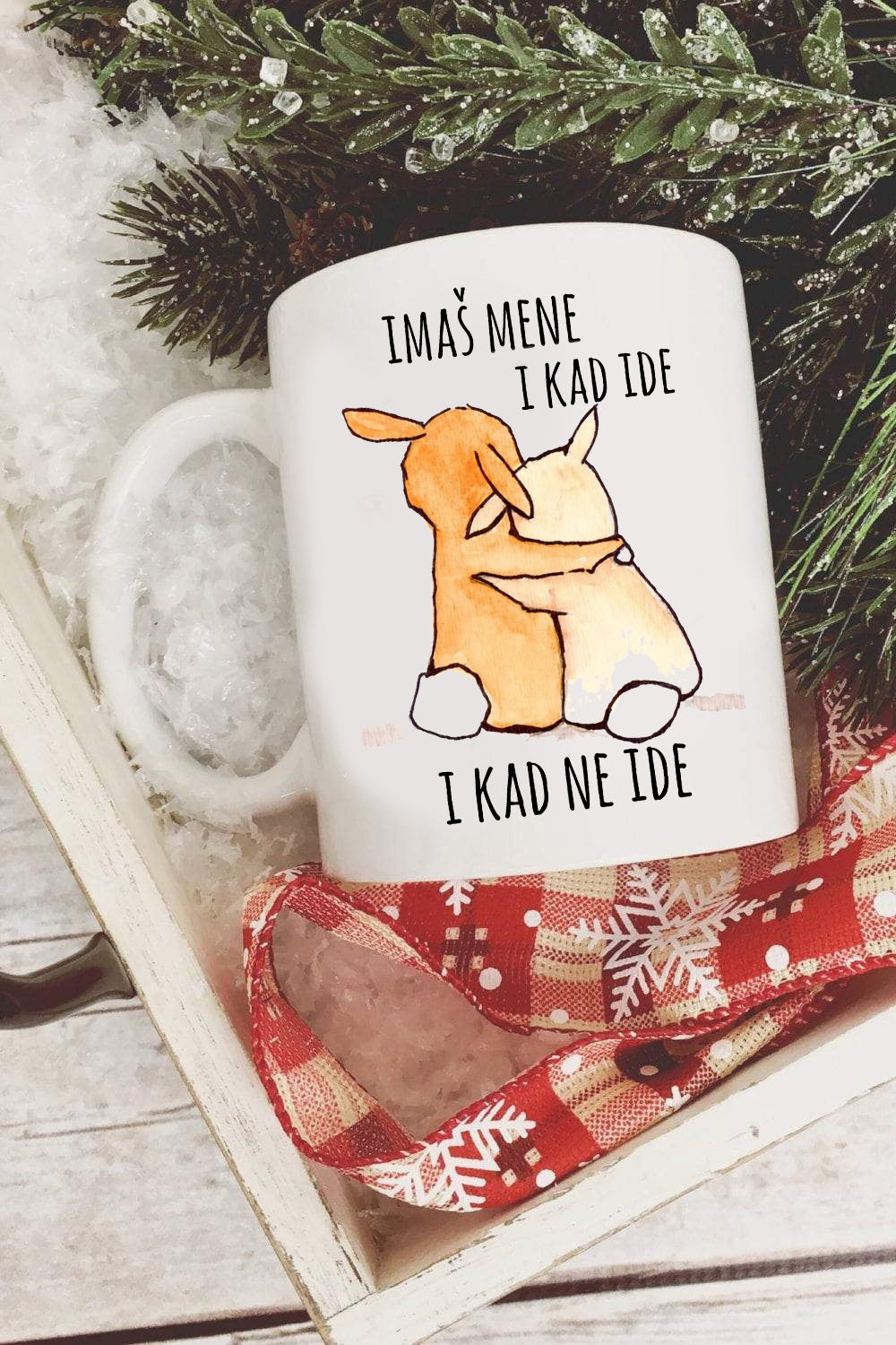 Imaš mene i kad ide i kad ne ide - šolja