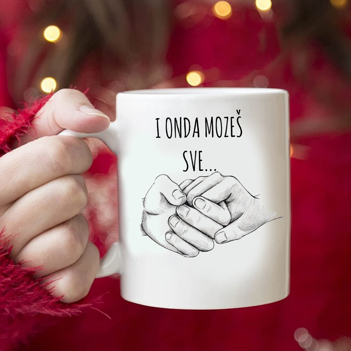 I onda možeš sve - šolja