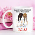 Najveći i najbolji prijatelj kog ćeš imati u životu: sestra - šolja