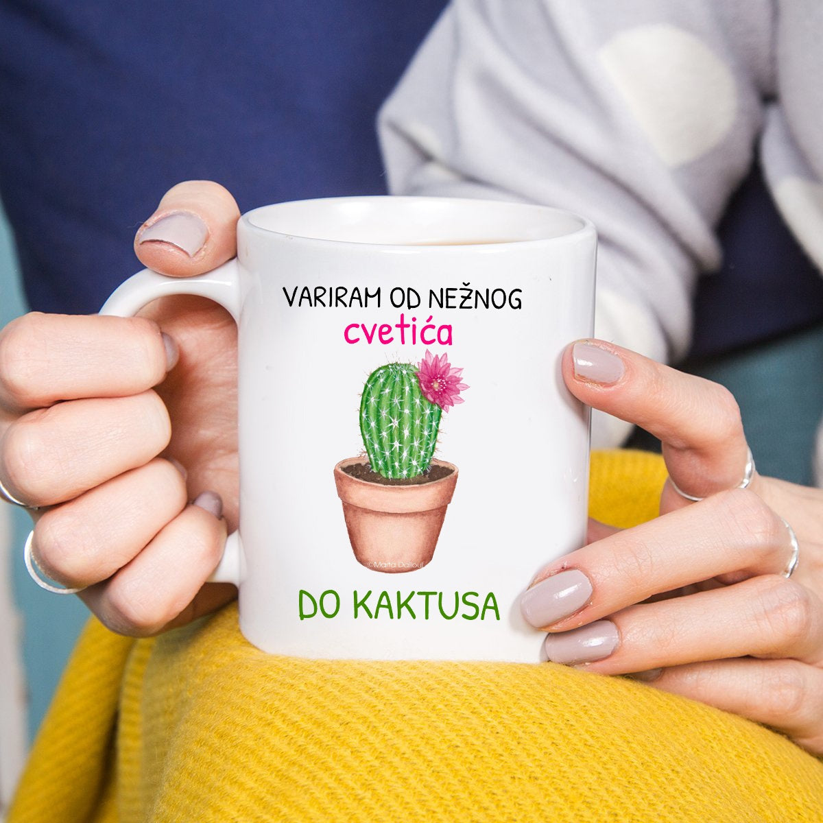 Variram od nežnog cvetića do kaktusa - šolja