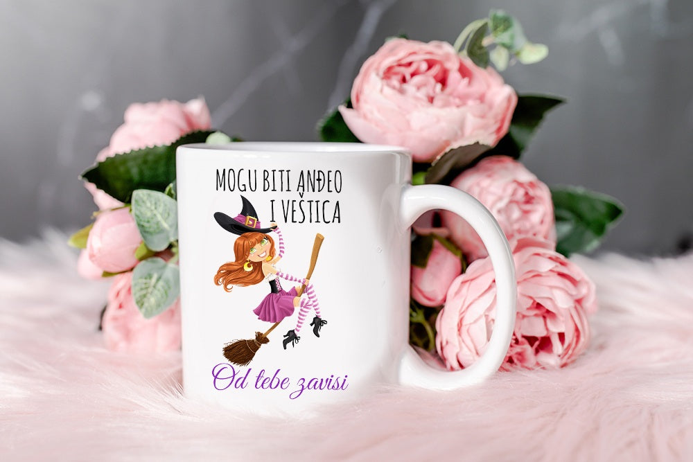 Mogu biti anđeo i veštica, od tebe zavisi - šolja