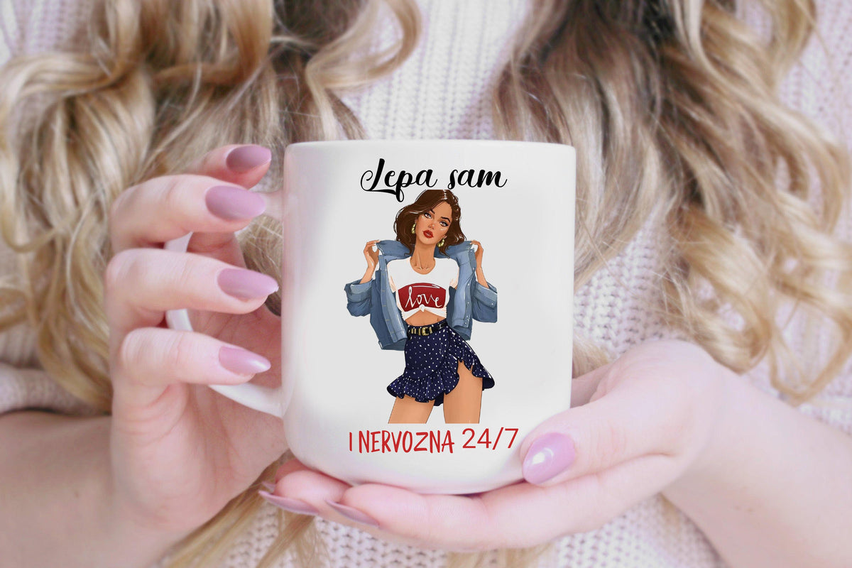 Lepa sam i nervozna 24/7