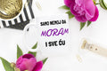 Samo nemoj da moram i sve ću