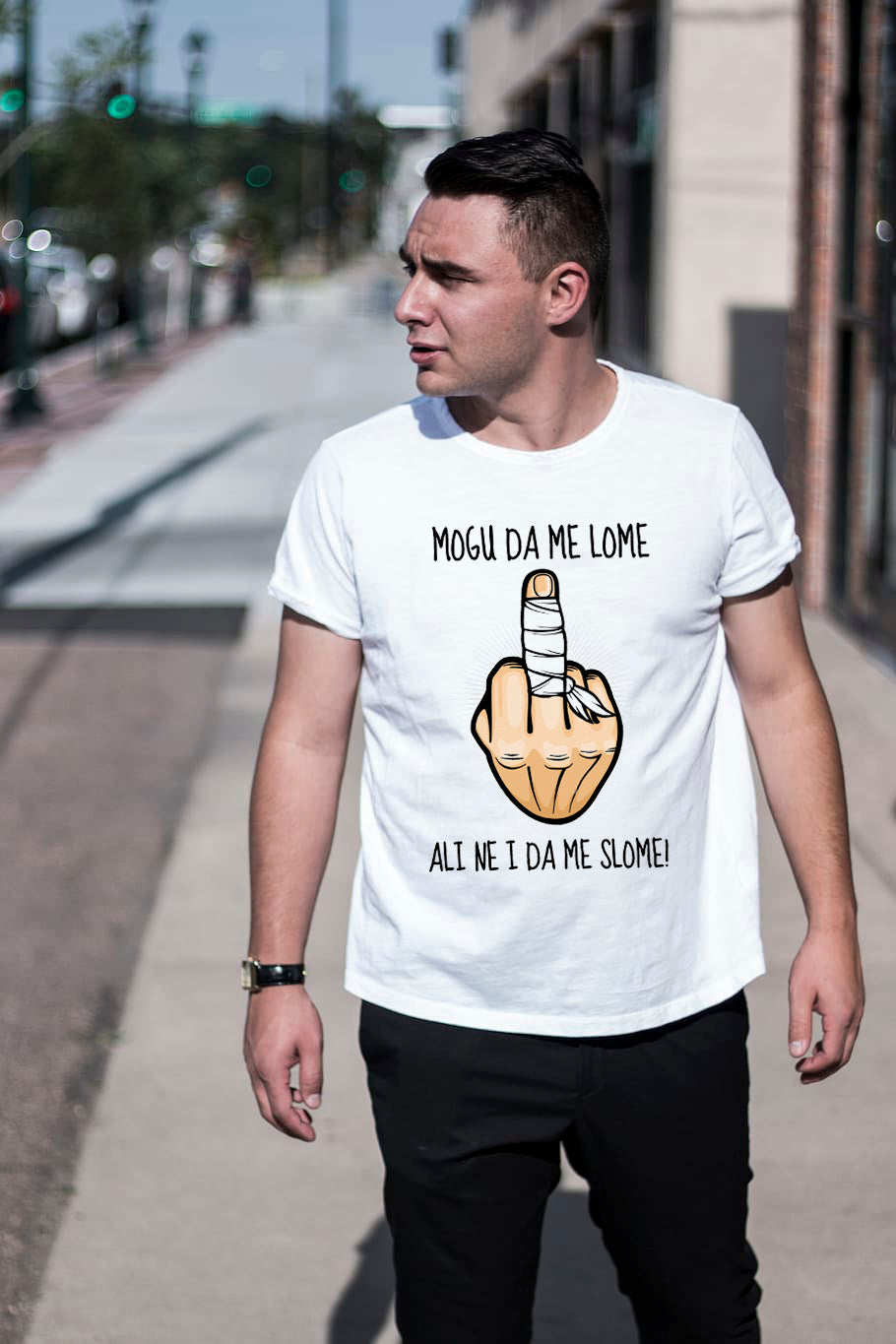 Mogu da me lome, ali ne i da me slome - muška majica