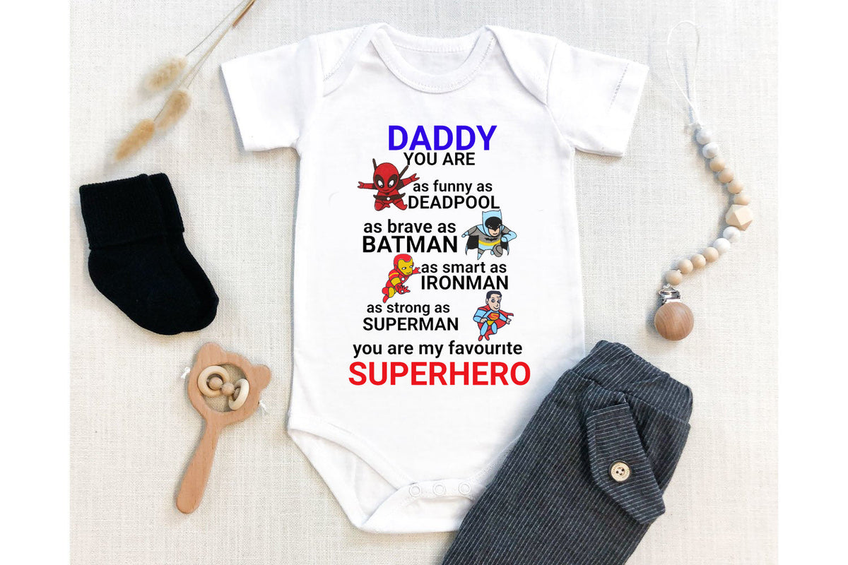 Daddy, you are my favourite superhero