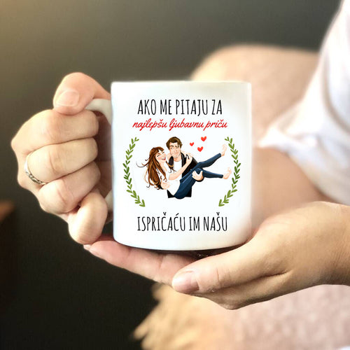 Ako me pitaju za najlepšu ljubavnu priču, ispričaću im našu