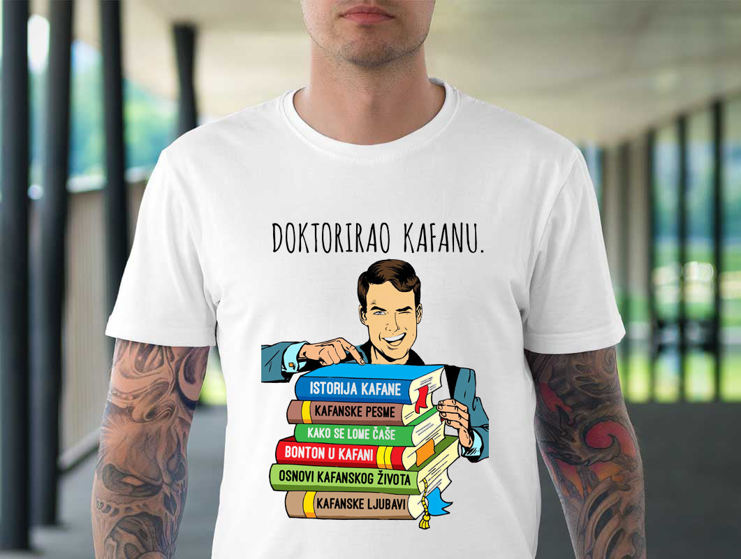 Doktorirao istoriju kafane - muška majica