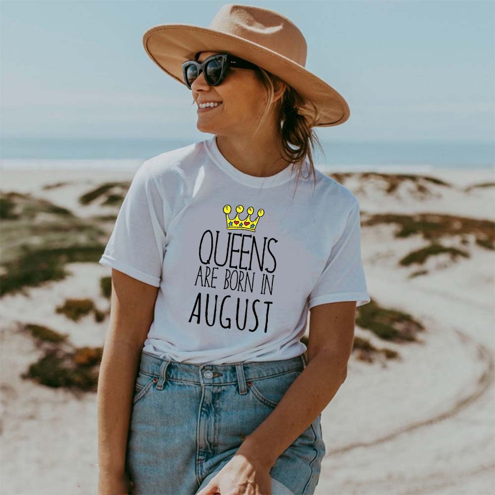 Queens are born in August