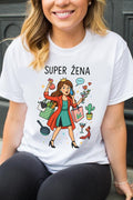 Super žena - ženska majica