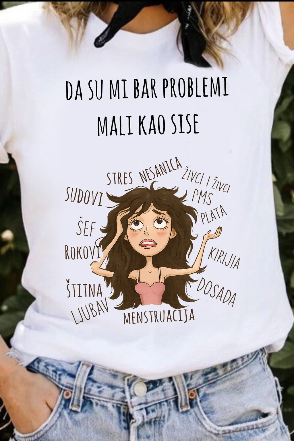 Da su mi bar problemi mali kao sise - ženska majica