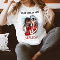 Koja sam ja meni kraljica - ženska majica