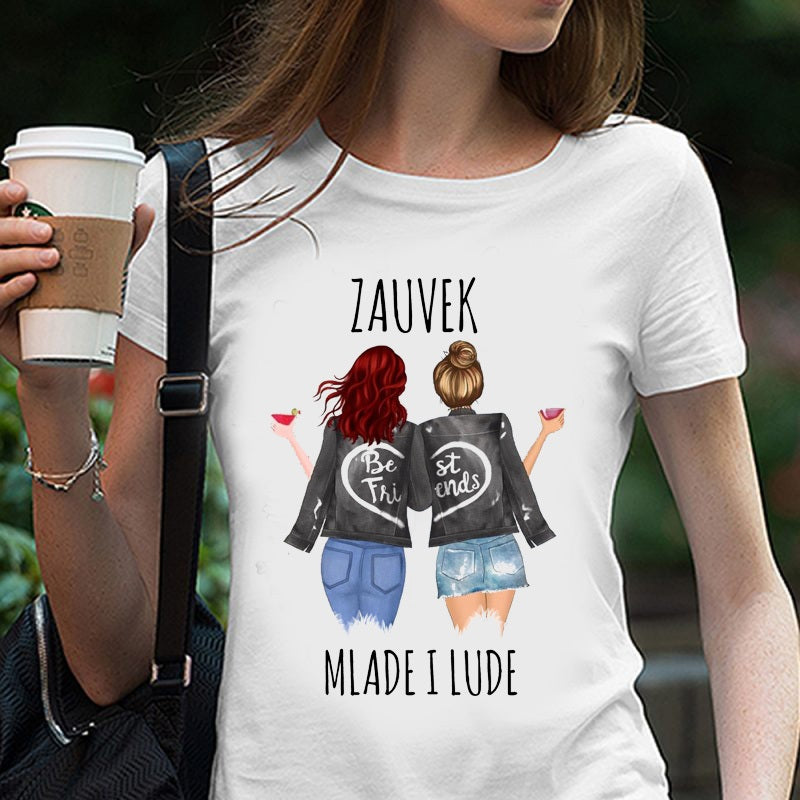 Zauvek mlade i lude - ženska majica
