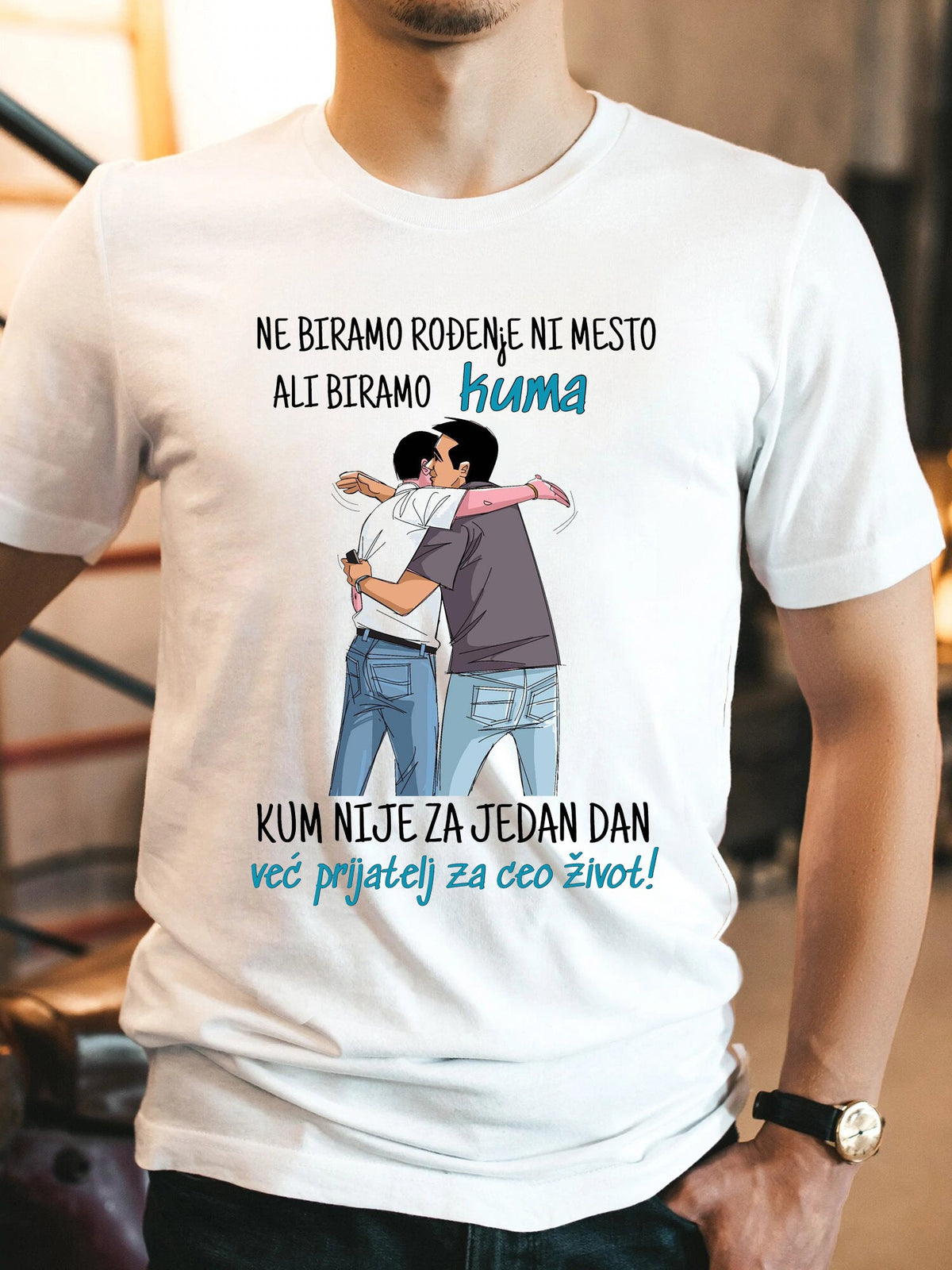 Ne biramo rođenje ni mesto ali biramo kuma. Kum nije za jedan dan već prijatelj za ceo život!
