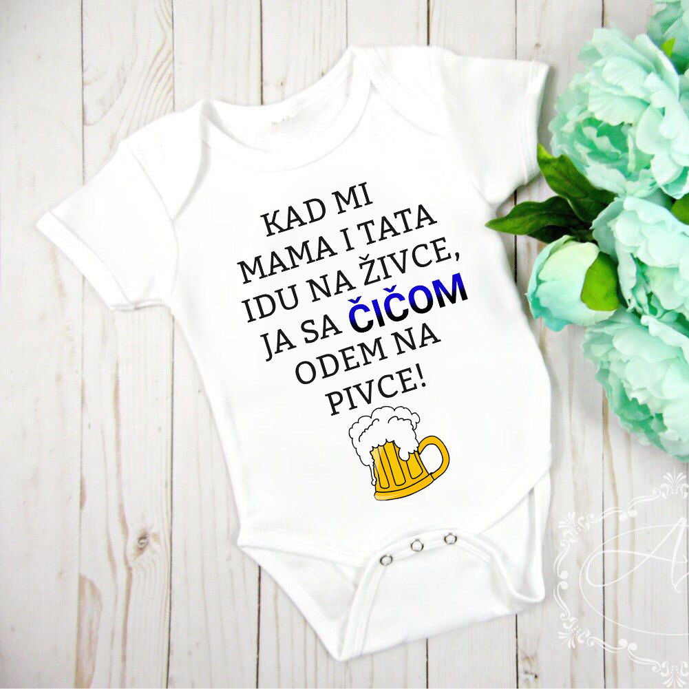 Kad mi mama i tata idu na živce, ja sa čikom odem na pivce